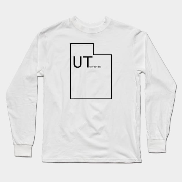 Utterly terrible Long Sleeve T-Shirt by Mikestrauser